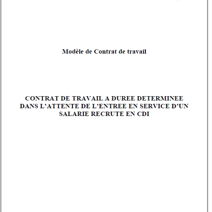 CDD dans l'attente de l'entrée d'un salarié en CDI