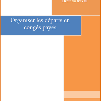 Organiser les congés payés