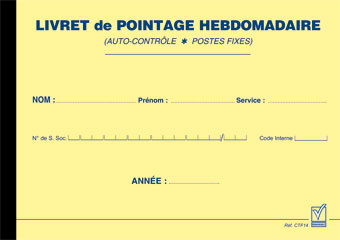 Pointage hebdomadaire pour poste fixe
