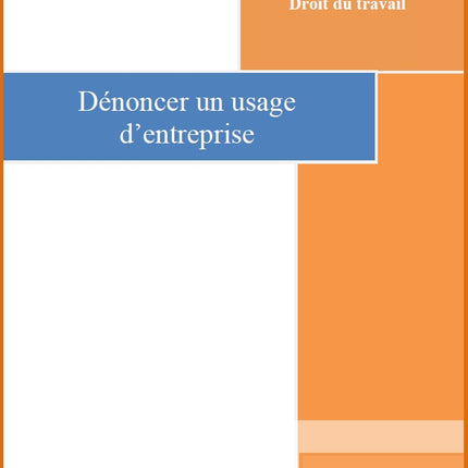 Dénoncer un usage d'entreprise