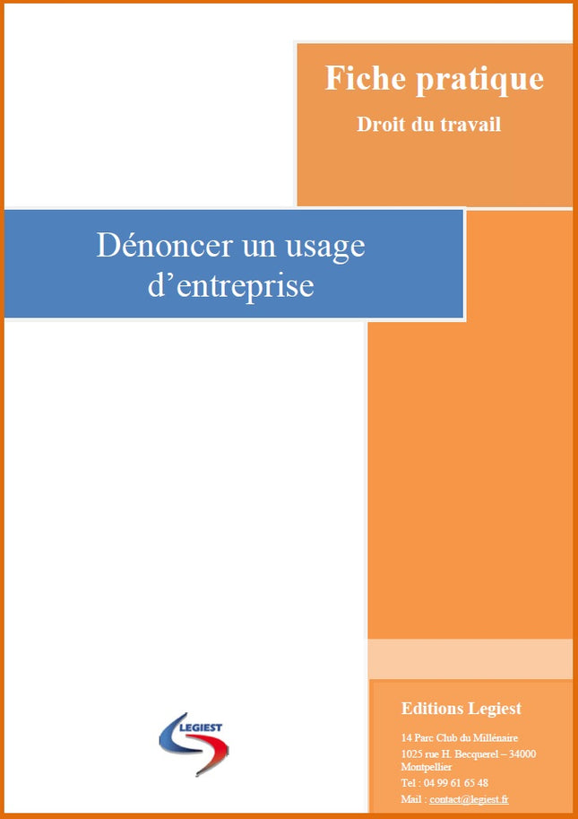 Dénoncer un usage d'entreprise
