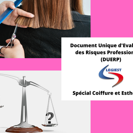 Esthétique : Document unique d'évaluation des risques (DUER) pré-rempli : téléchargeable et imprimable