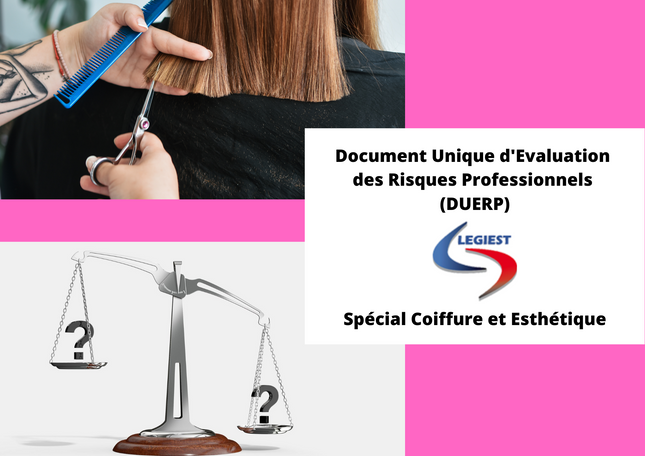Esthétique : Document unique d'évaluation des risques (DUER) pré-rempli : téléchargeable et imprimable