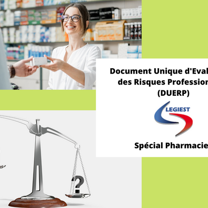 Pharmacie : Document unique d'évaluation des risques - téléchargeable et imprimable