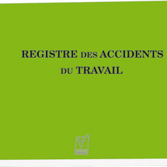 Registre des accidents du travail