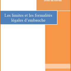 Limites et formalités d'embauche