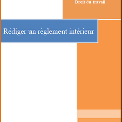 Rédiger un règlement intérieur
