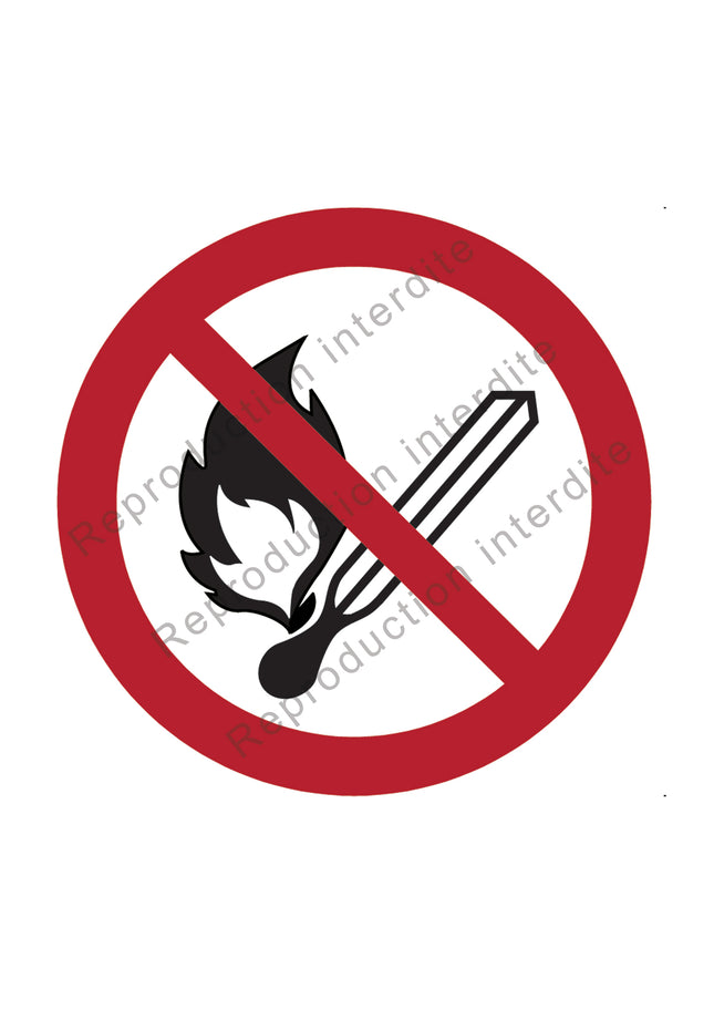 Flammes nues interdites; Feu et source d'allumage non protégée interdits, interdiction de fumer