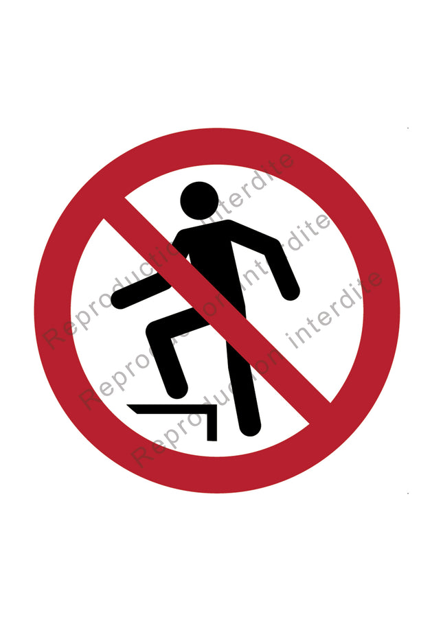 Interdiction de marcher sur la surface